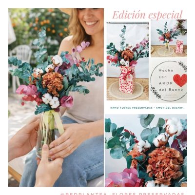Ramo "Amor del Bueno" Flores preservadas